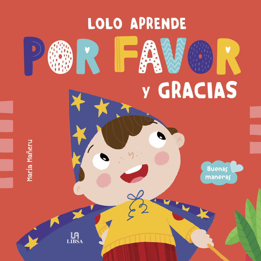Lolo Aprende Por Favor y Gracias – Buenas Maneras