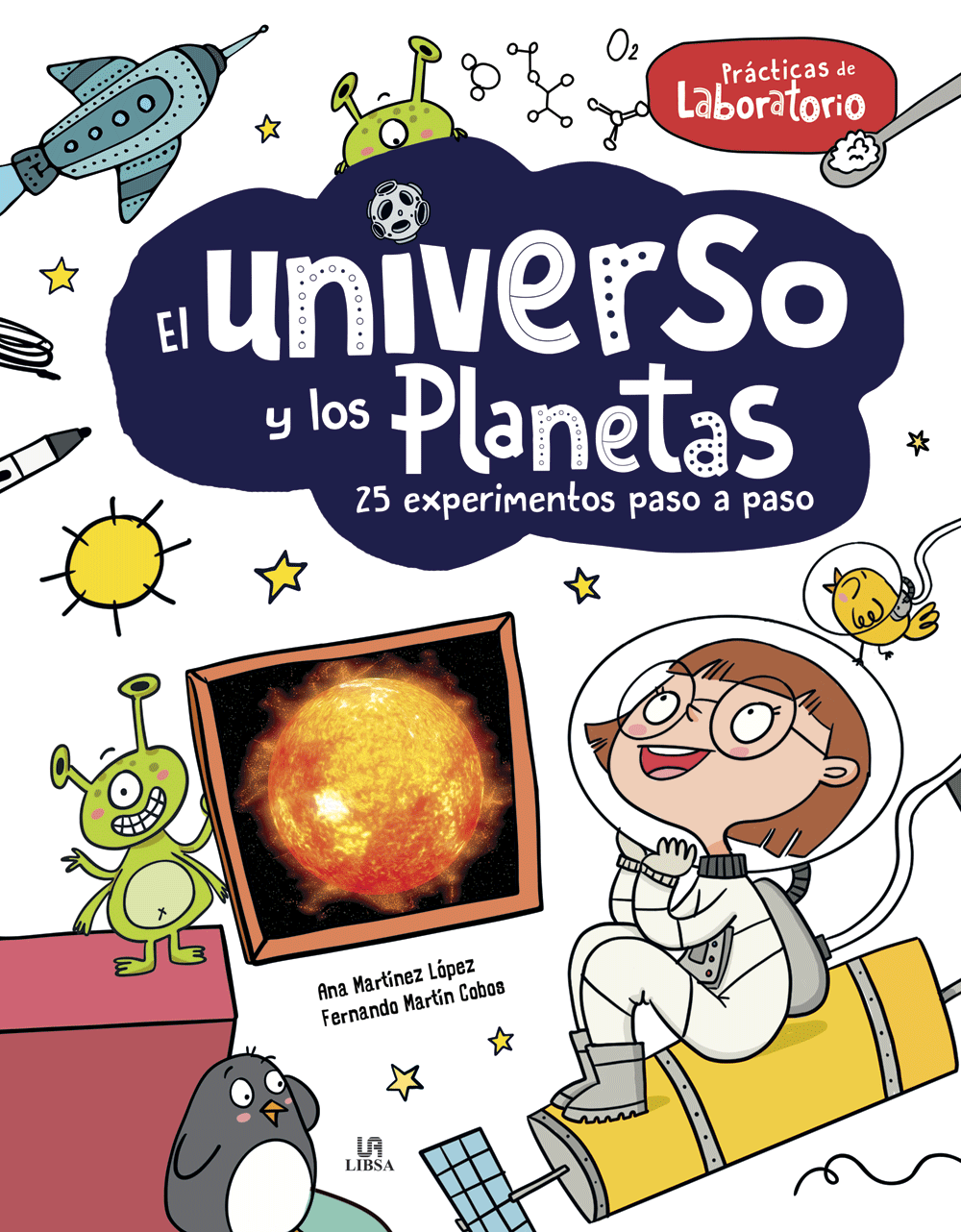 El Universo y los Planetas, 25 Experimentos Paso a Paso