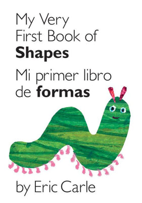 My Very First Book of Shapes Mi primer libro de formas