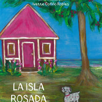 La Isla Rosada: Y Otros Colores